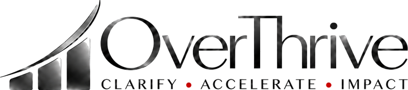 OverThrive — Clarify, Accelerate, Impact